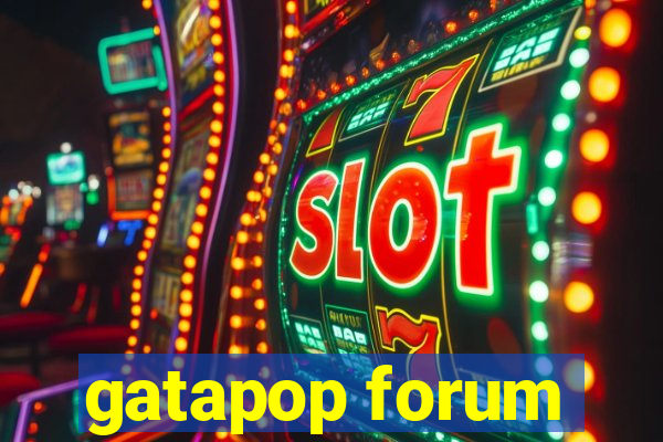 gatapop forum